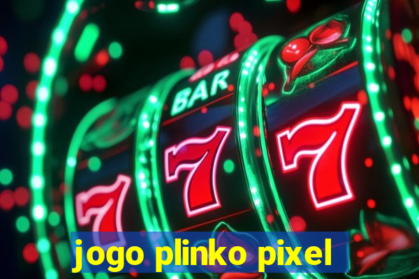 jogo plinko pixel