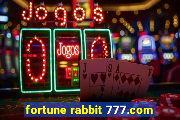 fortune rabbit 777.com