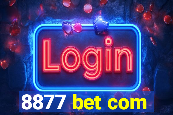 8877 bet com