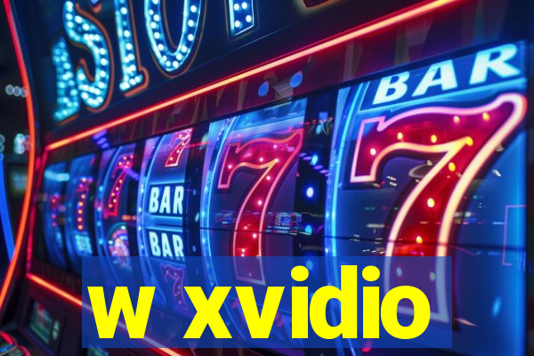 w xvidio