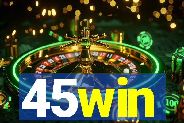 45win