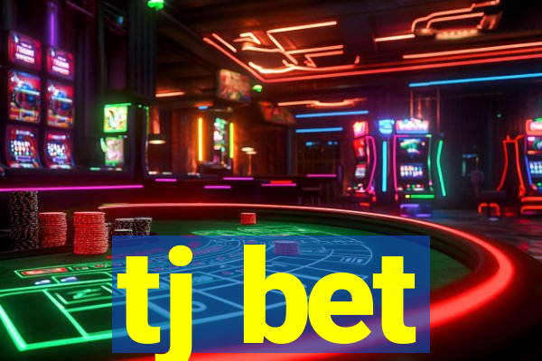 tj bet