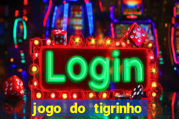 jogo do tigrinho que ganha dinheiro de verdade no pix