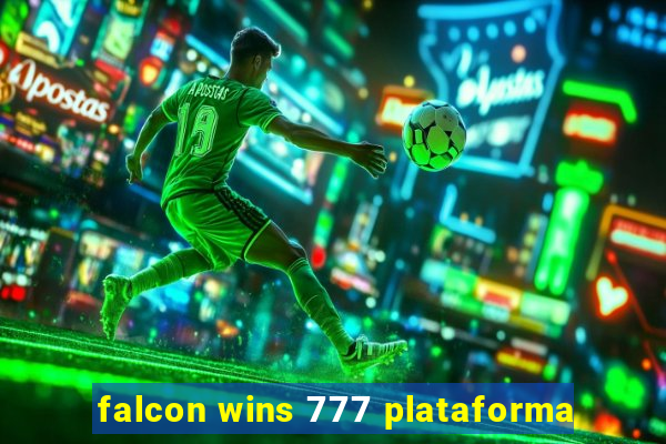 falcon wins 777 plataforma