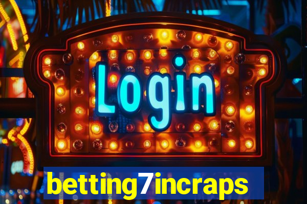 betting7incraps