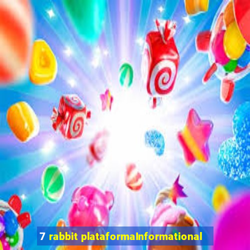 7 rabbit plataformaInformational