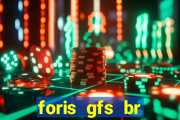 foris gfs br instituicao de pagamento ltda