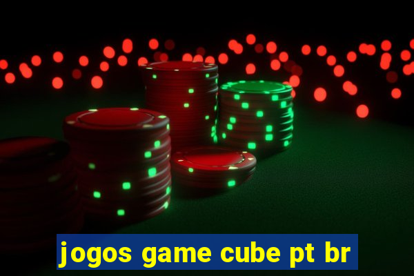 jogos game cube pt br