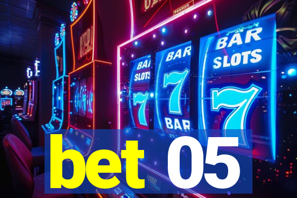 bet 05