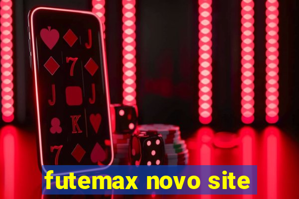 futemax novo site