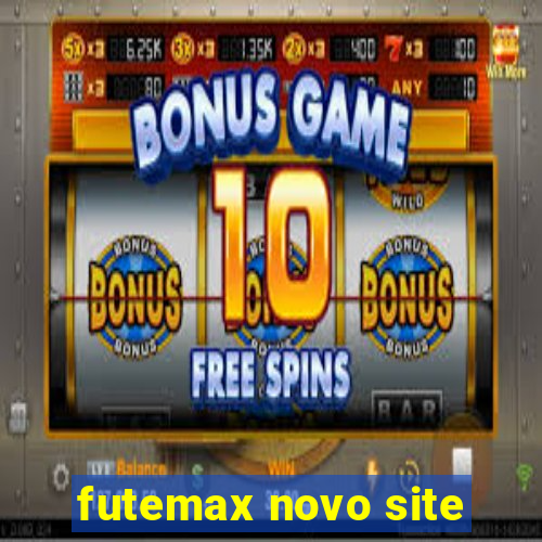 futemax novo site