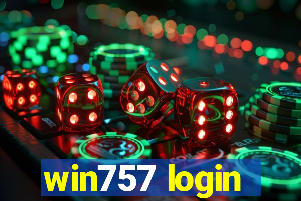 win757 login