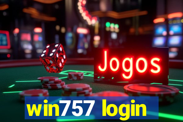 win757 login