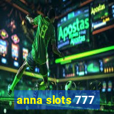 anna slots 777