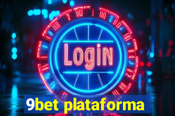 9bet plataforma