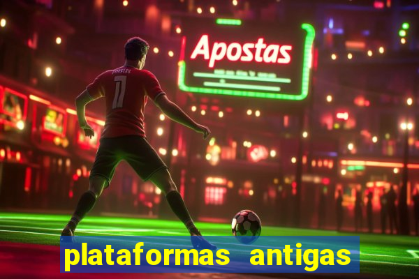 plataformas antigas slots 2023