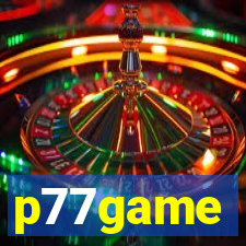 p77game