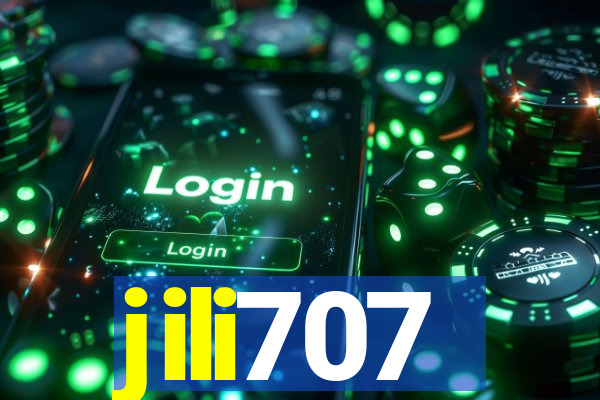 jili707