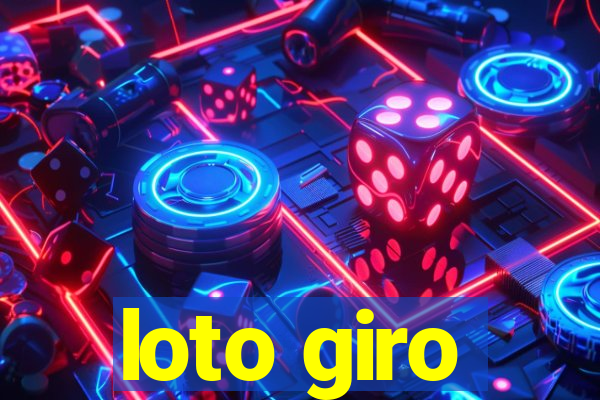 loto giro