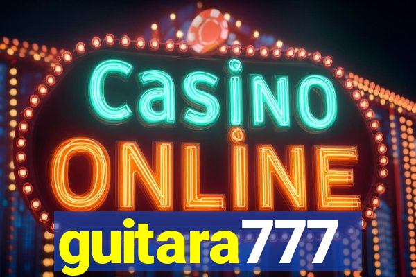 guitara777