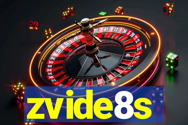 zvide8s