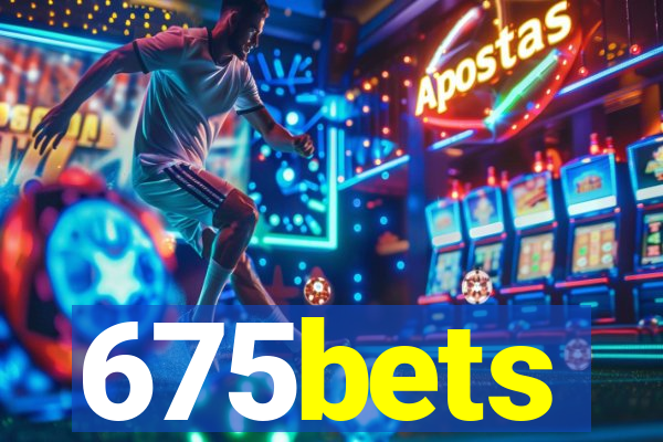 675bets