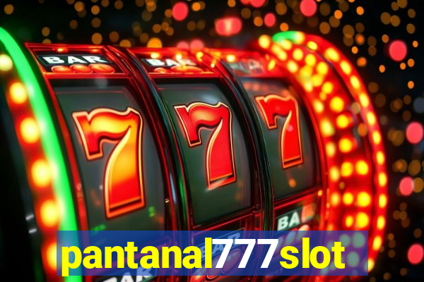 pantanal777slots.com