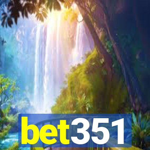 bet351