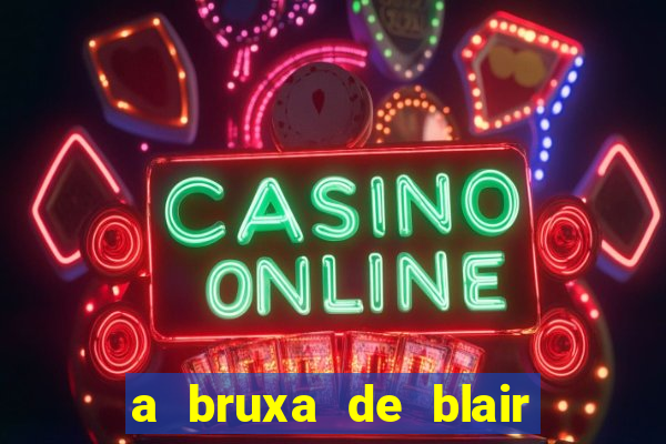 a bruxa de blair 1999 filme completo dublado