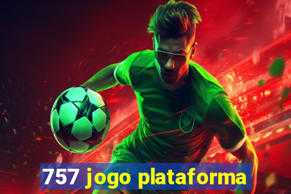 757 jogo plataforma