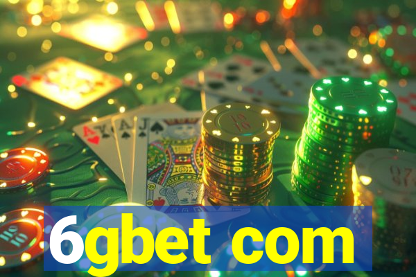 6gbet com