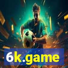 6k.game