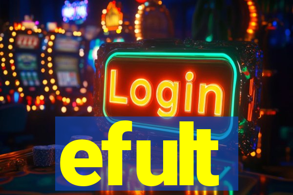 efult