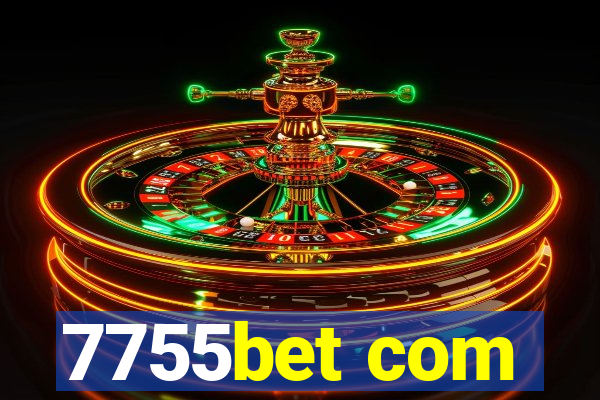 7755bet com