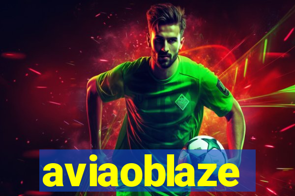 aviaoblaze