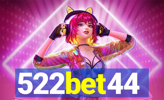 522bet44