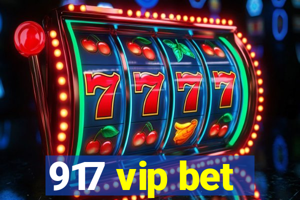 917 vip bet