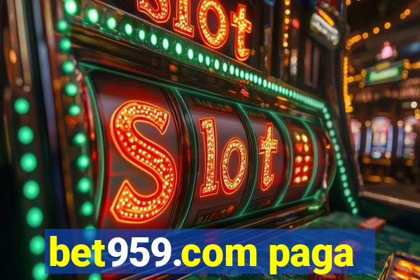 bet959.com paga