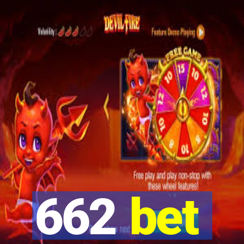 662 bet
