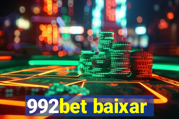 992bet baixar