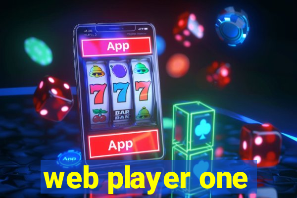 web player one