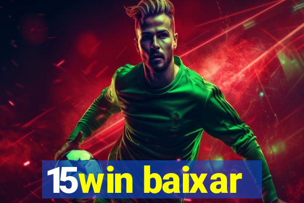 15win baixar