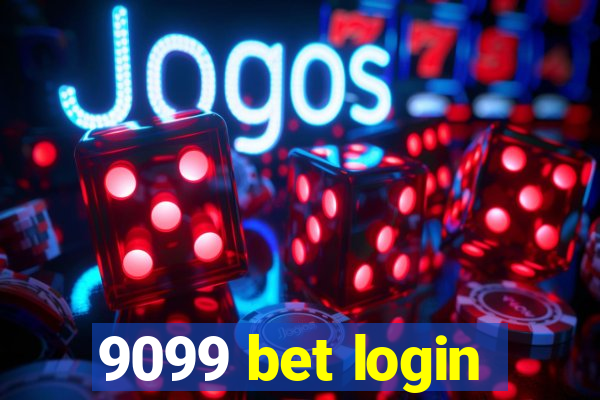 9099 bet login