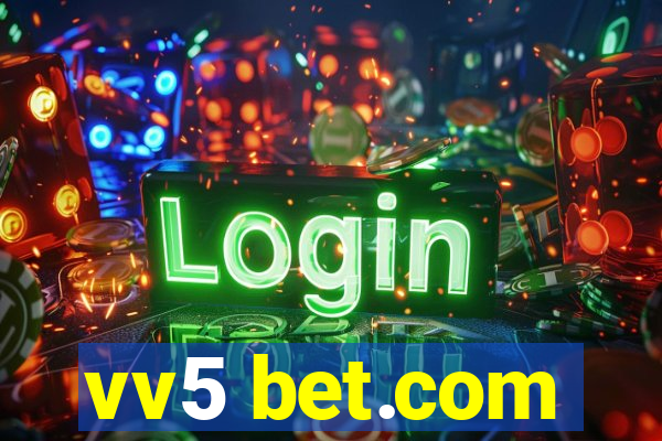 vv5 bet.com