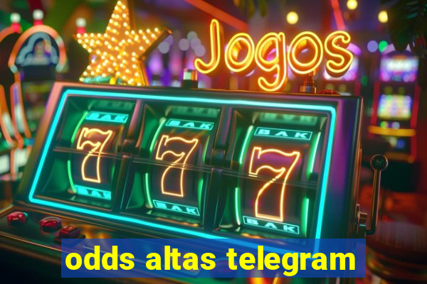 odds altas telegram