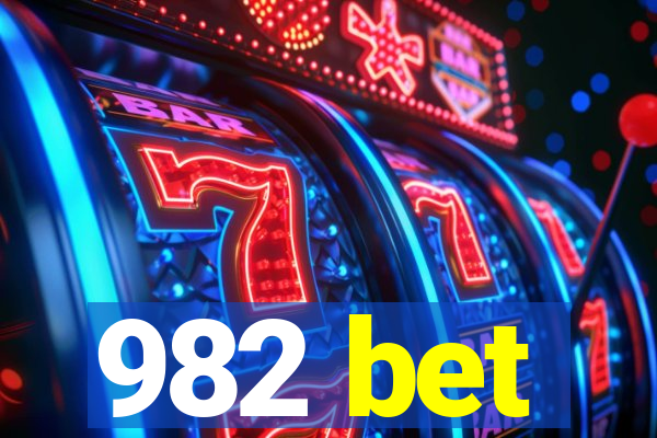 982 bet