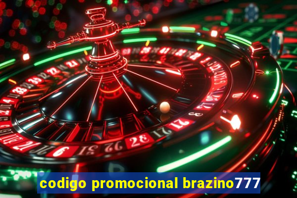 codigo promocional brazino777