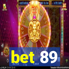 bet 89