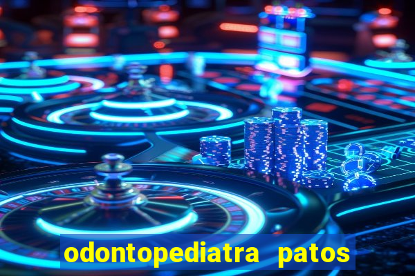 odontopediatra patos de minas