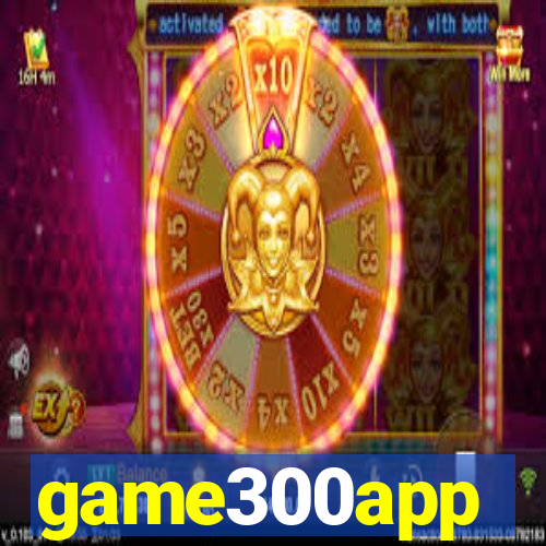 game300app